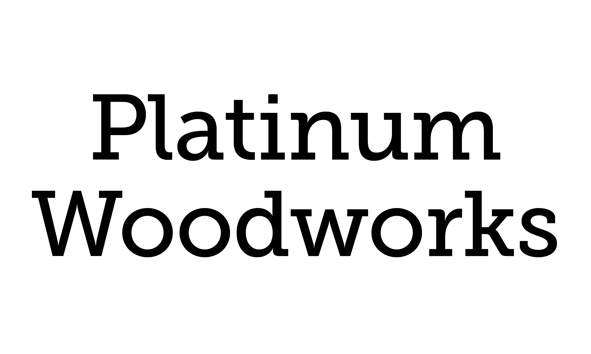 Platinum Woodworks